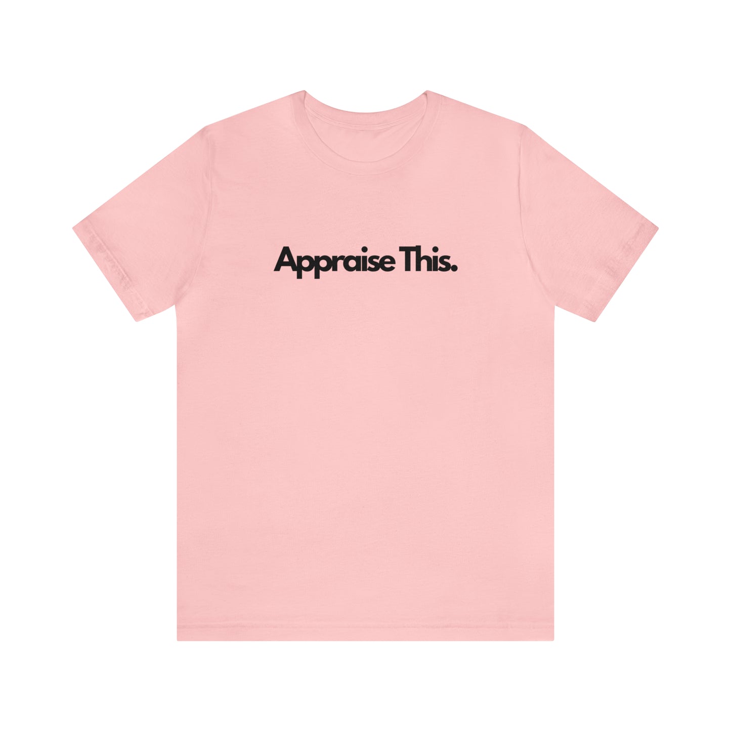 Appraise This