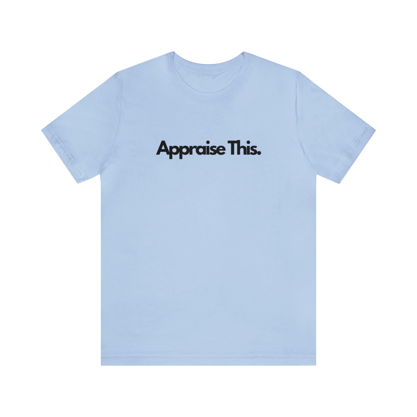 Appraise This