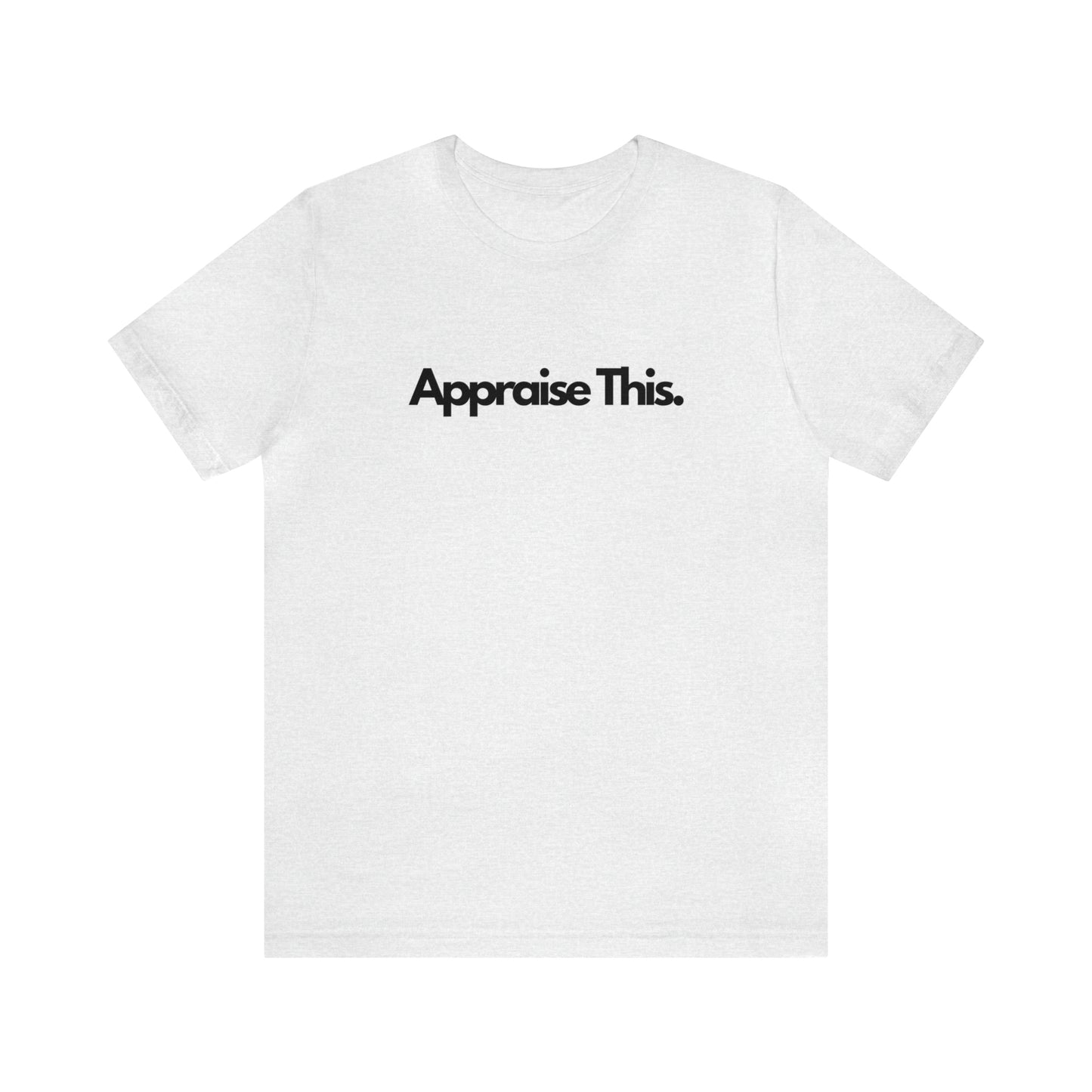 Appraise This