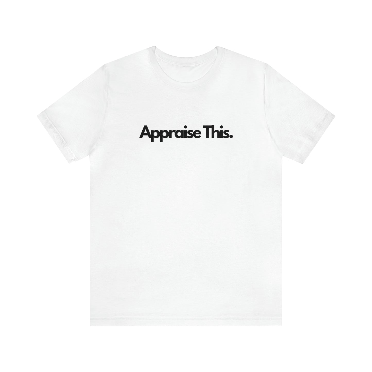 Appraise This