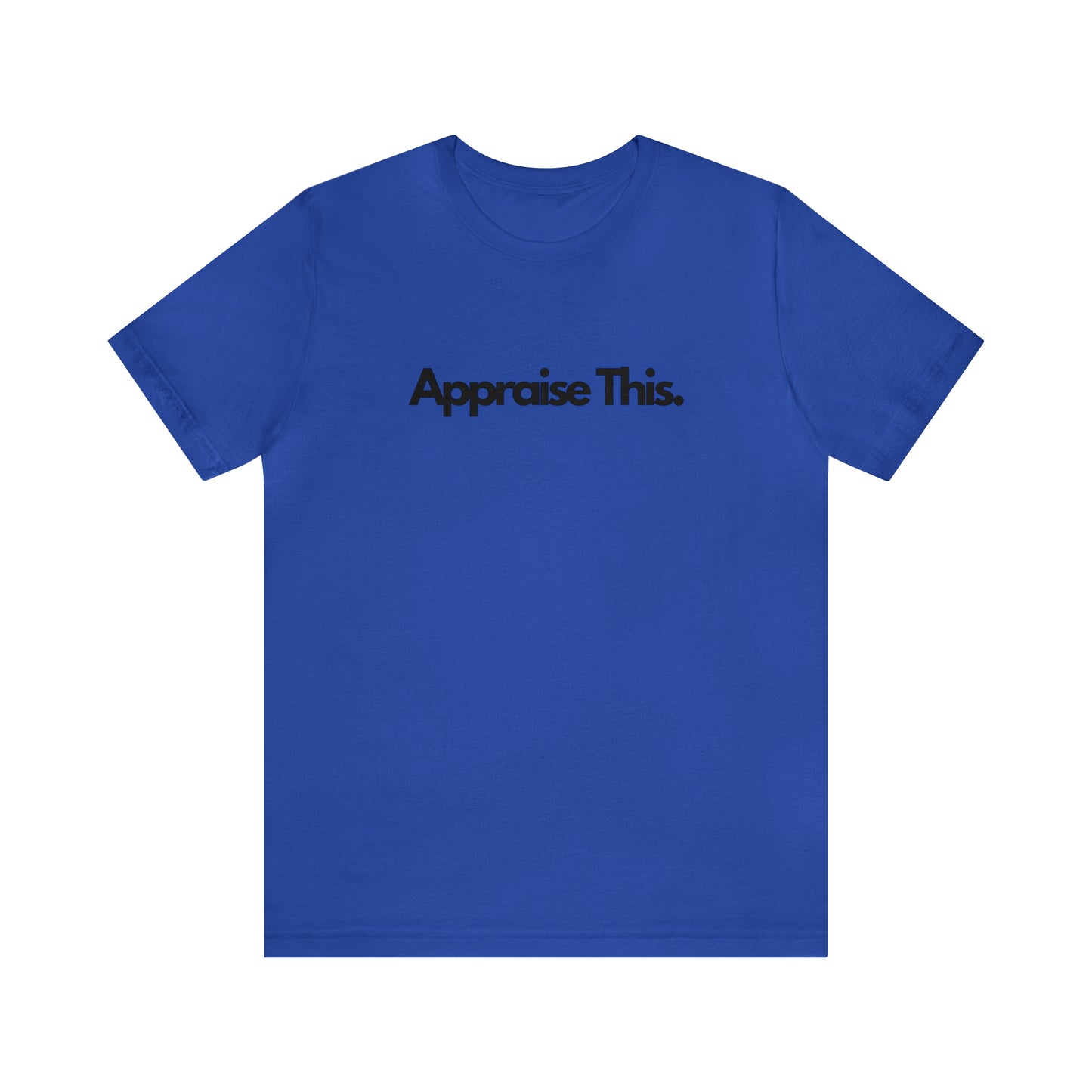 Appraise This